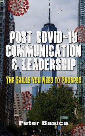 Post Covid-19 Communication & Leadership