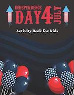 Independence Day 4th of july Activity Book for Kids