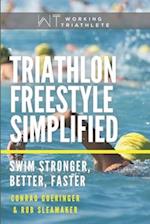 Triathlon Freestyle Simplified