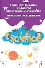 Kids Fun Science project with Easy Activities