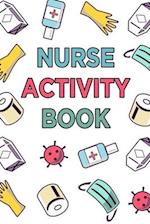 Nurse Activity Book