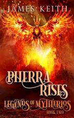 Pherra Rises