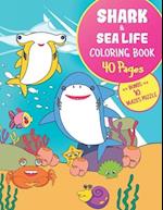 SHARK & SEA LIFE Coloring Book + BONUS MAZES PUZZLE