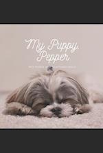 My Puppy, Pepper
