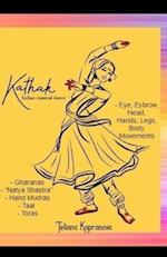 Kathak - Indian Classical Dance