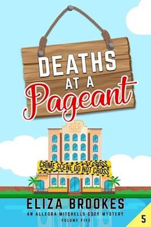 Deaths at a Pageant