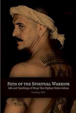 Path of the Spiritual Warrior