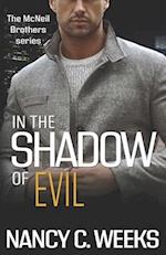 In the Shadow of Evil Book 2