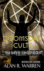 Doomsday Cults: The Devil's Hostages 