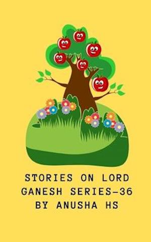 Stories on lord Ganesh series-36: From various sources of Ganesh Purana