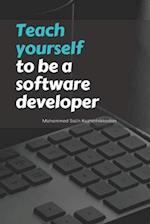 Teach yourself to be a software developer
