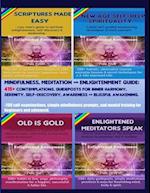 Mindfulness, Meditation & Enlightenment Guide: 415+ contemplations, guideposts for inner harmony, serenity, self-discovery, awareness & Blissful awake