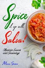 Spice It Up with Salsa!