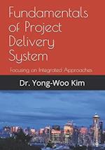 Fundamentals of Project Delivery System