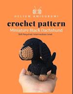 Helium Amigurumi Crochet Pattern Miniature Black Dachshund