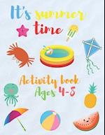 It's summer time Activity book Ages 4-8