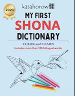 My First Shona Dictionary: Colour and Learn Shona 