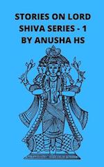 Stories on lord Shiva series -1