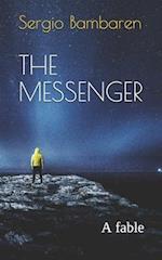 THE MESSENGER: A fable 