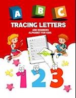 Tracing Letters and Numbers Alphabet for kids