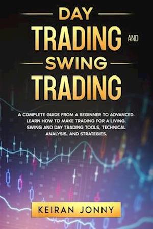 Day Trading and Swing Trading