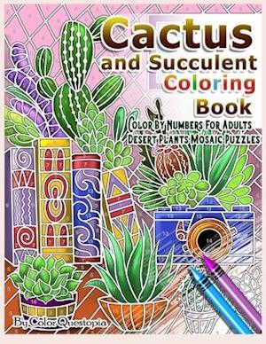 Cactus and Succulent Coloring Book Color by Numbers For Adults Dessert Plants Mosaic Puzzles