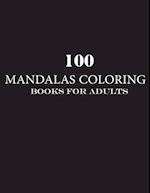 100 mandalas coloring books for adults