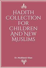 Hadith Collection For Children And New Muslims