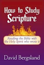 How to Study Scripture