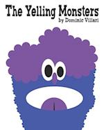 The Yelling Monsters