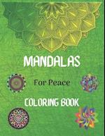 Mandalas For Peace Coloring Book