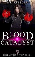 Blood Catalyst