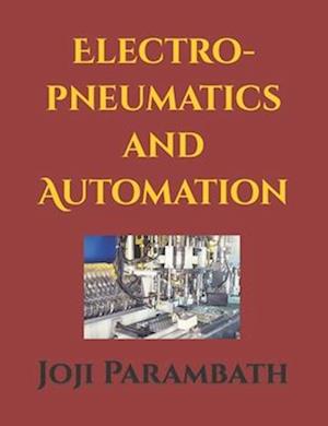 Electro-pneumatics and Automation