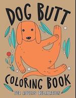 Dog Butt Coloring Book For Adults