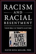 Racism and Racial Resentment