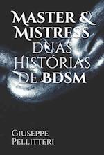 Master & Mistress duas Histórias de Bdsm