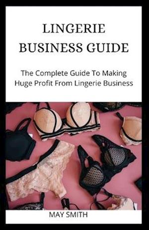 Lingerie Business Guide