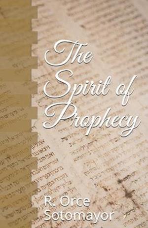 The Spirit of Prophecy