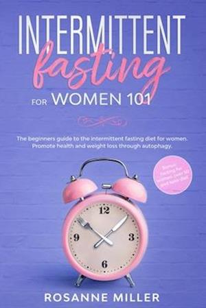 Intermittent fasting for women