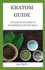 Kratom Guide