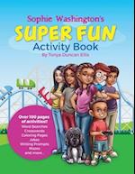 Sophie Washington Super Fun Activity Book