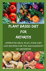 Plant Based Diet for Arthritis