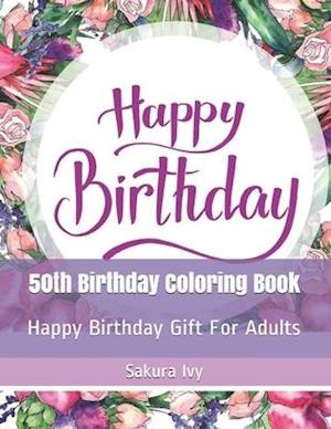 50th Birthday Coloring Book