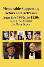 Memorable Supporting Actors and Actresses from the 1930s to 1950s