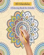 80 Mandalas Coloring Book for Adults