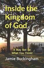 Inside the Kingdom of God