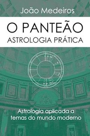 O Panteão- Astrologia Prática