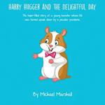 Harry Hugger and the Delightful Day (Color)