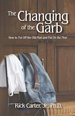 The Changing of the Garb