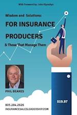 For Insurance Producers and Those That Manage Them